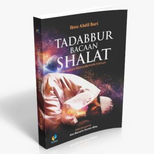 Tadabbur Bacaan Shalat Omah Buku Muslim